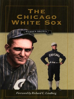 cover image of The Chicago White Sox